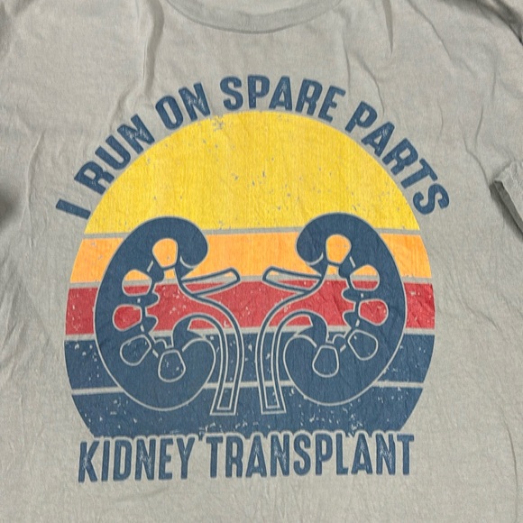 Kidney Transplant t-shirt! Never worn, was specially made. - Picture 1 of 2